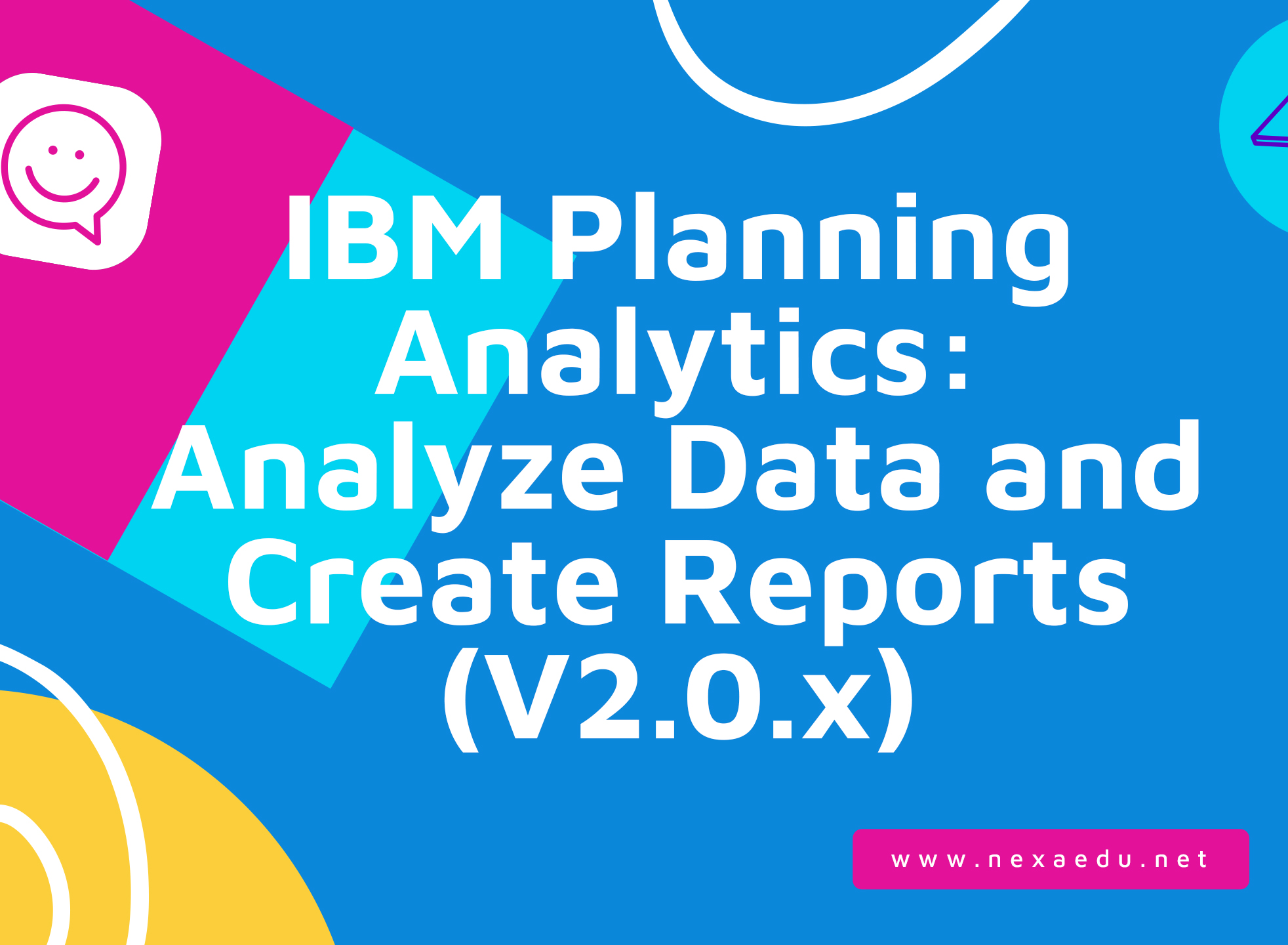 IBM Planning Analytics: Analyze Data and Create Reports (V2.0.x)